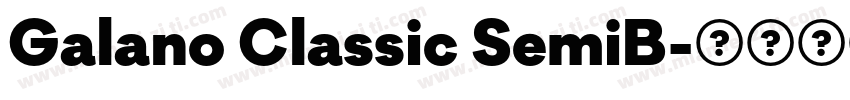 Galano Classic SemiB字体转换